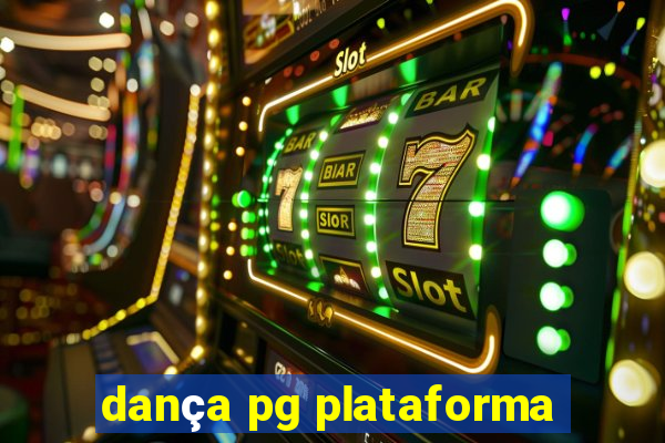 dança pg plataforma